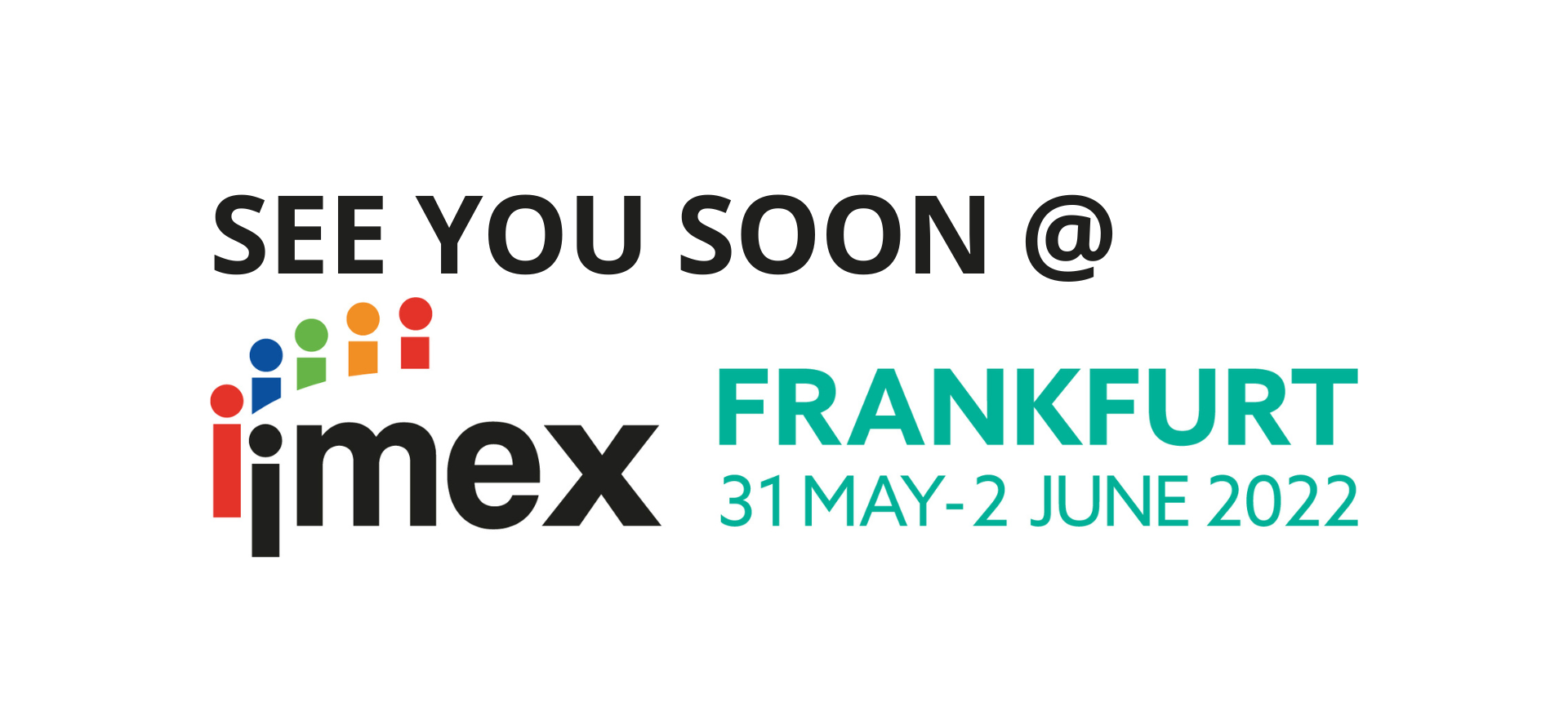 [Translate to Englisch:] IMEX Frankfurt 2022